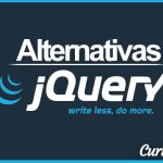 Alternativas a jQuery