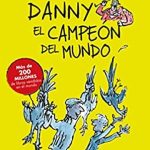 Danny El Campeón Del Mundo