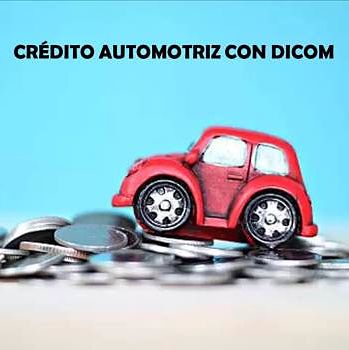 ¿Se Puede Pedir un Crédito Automotriz con DICOM?