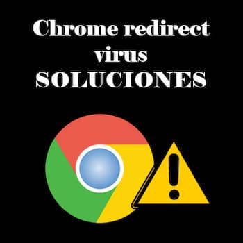 Chrome redirect virus