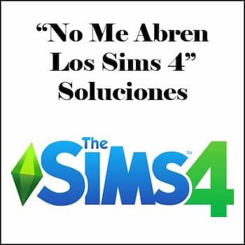 Error “No Me Abren Los Sims 4” en Windows | Solución