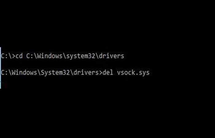 cd c: \ windows \ system32 \ drivers del vsock.sys