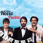 Película completa de Como Novio de Pueblo en español latino.